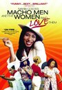 Maria Costa's Macho Men and the Women Who Love Them (2010) трейлер фильма в хорошем качестве 1080p