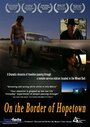 On the Border of Hopetown (1992) трейлер фильма в хорошем качестве 1080p