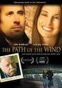 Смотреть «The Path of the Wind» онлайн фильм в хорошем качестве