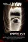 Barrymore's Dream (2007) кадры фильма смотреть онлайн в хорошем качестве Barrymore's Dream (2007) кадры фильма смотреть онлайн в хорошем качестве