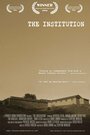 The Institution (2006) скачать бесплатно в хорошем качестве без регистрации и смс 1080p