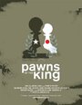 Pawns of the King (2005) кадры фильма смотреть онлайн в хорошем качестве