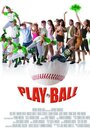 Playball (2008) кадры фильма смотреть онлайн в хорошем качестве