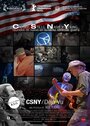 CSNY/Déjà Vu (2008) кадры фильма смотреть онлайн в хорошем качестве