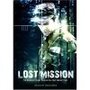 Смотреть «Lost Mission» онлайн фильм в хорошем качестве