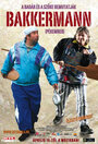 Bakkermann (2008) скачать бесплатно в хорошем качестве без регистрации и смс 1080p