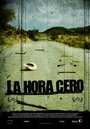 La hora cero (2008) скачать бесплатно в хорошем качестве без регистрации и смс 1080p La hora cero (2008) скачать бесплатно в хорошем качестве без регистрации и смс 1080p