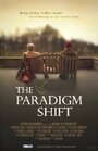 Смотреть «The Paradigm Shift» онлайн фильм в хорошем качестве