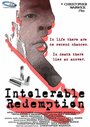 Intolerable Redemption (2004)