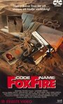 Code Name: Foxfire (1985)