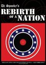 Смотреть «Rebirth of a Nation» онлайн фильм в хорошем качестве