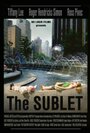 The Sublet (2008) скачать бесплатно в хорошем качестве без регистрации и смс 1080p The Sublet (2008) скачать бесплатно в хорошем качестве без регистрации и смс 1080p