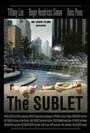 The Sublet (2008) трейлер фильма в хорошем качестве 1080p