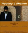 Nobody's Shalom (2007) скачать бесплатно в хорошем качестве без регистрации и смс 1080p