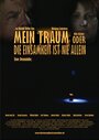 Mein Traum oder Die Einsamkeit ist nie allein (2008) трейлер фильма в хорошем качестве 1080p