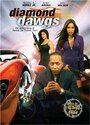 Diamond Dawgs (2009) скачать бесплатно в хорошем качестве без регистрации и смс 1080p