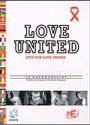 Live for Love United (2002)