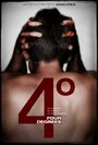 4° (Four Degrees) (2008) кадры фильма смотреть онлайн в хорошем качестве