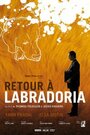 Retour à Labradoria (2007) скачать бесплатно в хорошем качестве без регистрации и смс 1080p