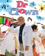 Dr. Clown (2008) скачать бесплатно в хорошем качестве без регистрации и смс 1080p