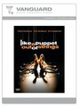 Смотреть «Like a Puppet Out of Strings» онлайн фильм в хорошем качестве