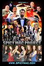 Spicy Mac Project (2009) кадры фильма смотреть онлайн в хорошем качестве