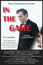 In the Game (2007) трейлер фильма в хорошем качестве 1080p