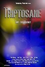 Triptosane (2010) кадры фильма смотреть онлайн в хорошем качестве