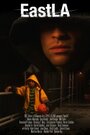 East L.A. (2008) скачать бесплатно в хорошем качестве без регистрации и смс 1080p East L.A. (2008) скачать бесплатно в хорошем качестве без регистрации и смс 1080p