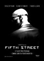 Fifth Street (2008) кадры фильма смотреть онлайн в хорошем качестве