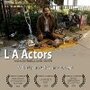 L.A. Actors (2008) скачать бесплатно в хорошем качестве без регистрации и смс 1080p