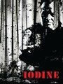 Iodine (2009) кадры фильма смотреть онлайн в хорошем качестве