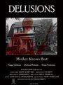 Delusions (2007) трейлер фильма в хорошем качестве 1080p