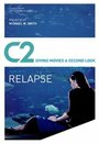 Relapse (2008) скачать бесплатно в хорошем качестве без регистрации и смс 1080p