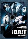 The Bait (2009) скачать бесплатно в хорошем качестве без регистрации и смс 1080p