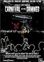 Carnival of the Damned (2008) скачать бесплатно в хорошем качестве без регистрации и смс 1080p Carnival of the Damned (2008) скачать бесплатно в хорошем качестве без регистрации и смс 1080p