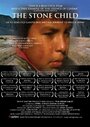 The Stone Child (2007) скачать бесплатно в хорошем качестве без регистрации и смс 1080p