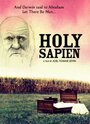 Смотреть «Holy Sapien» онлайн фильм в хорошем качестве