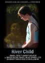 River Child (2007) трейлер фильма в хорошем качестве 1080p