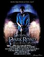 Down a Dark Road (2008) кадры фильма смотреть онлайн в хорошем качестве