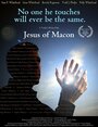 Jesus of Macon, Georgia (2008) скачать бесплатно в хорошем качестве без регистрации и смс 1080p