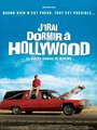 J'irai dormir à Hollywood (2008)