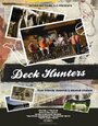 Deck Hunters (2009) скачать бесплатно в хорошем качестве без регистрации и смс 1080p