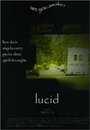 Lucid (2006)