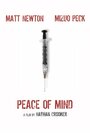 Смотреть «Peace of Mind» онлайн фильм в хорошем качестве