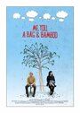 Me, You, a Bag & Bamboo (2009) трейлер фильма в хорошем качестве 1080p