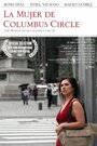 La mujer de Columbus Circle (2007) трейлер фильма в хорошем качестве 1080p