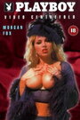 Playboy Video Centerfold: Morgan Fox (1991) трейлер фильма в хорошем качестве 1080p