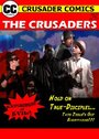 The Crusaders #357: Experiment in Evil! (2008) трейлер фильма в хорошем качестве 1080p