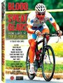 Blood Sweat and Gears: Racing Clean to the Tour de France (2009)